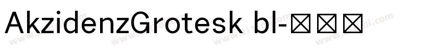 AkzidenzGrotesk bl字体转换